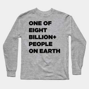 So Many People who all need toilet paper Long Sleeve T-Shirt